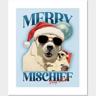 Merry Mischief Stay Chill Polar Bear Christmas Posters and Art